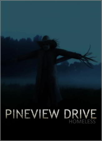 Pineview Drive - Homeless